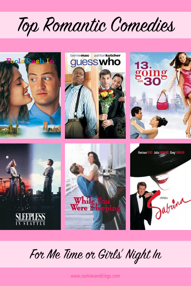 Looking for some top romantic comedies for some well-deserved Me Time or a Girl's Night In? Check out these favorites, especially #3.