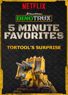 Parenting | Stalling bedtime with crazy, endless excuses seems to be an in-born talent for kids. See how the Dinotrux 5 Minute Favorites on Netflix can help. Episode Tartool's Surprise.