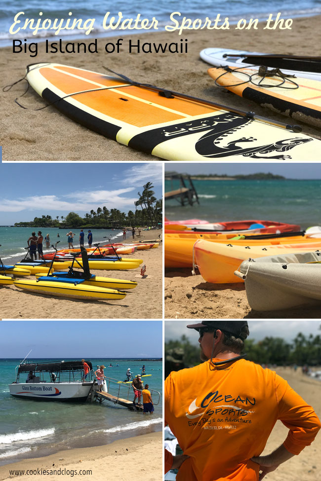 Cookies & Clogs | Oceans Sports Aloha Days offer 4 hours of unlimited water sports beach equipment including kayaks, standup paddleboards, snorkel gear, and rides on the glass bottom boat. One of the many things to do on the Big Island of Hawaii with kids.
