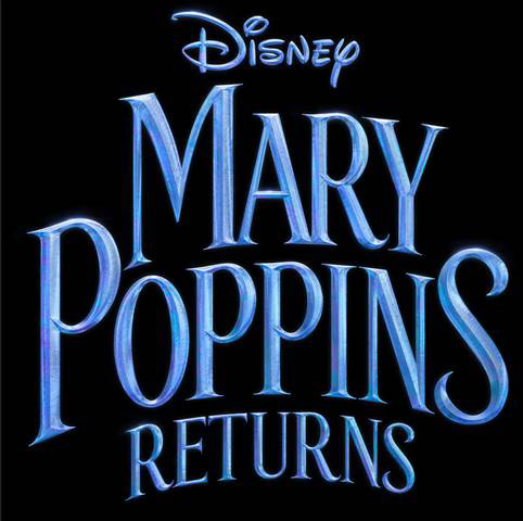 2018 Disney Movies Mary Poppins Returns Poster